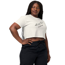 Load image into Gallery viewer, All my EX&#39;s love me Crop Top
